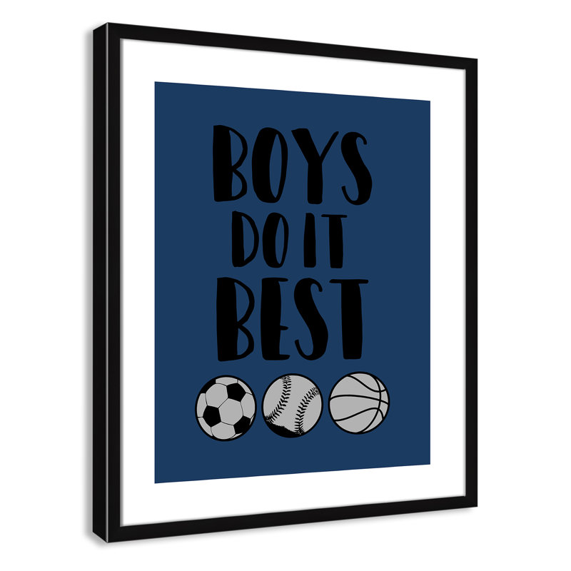 «Boy Do It», art encadré, H 25,5 po x l 21,5 po x P 1,18 po, Cadre noir