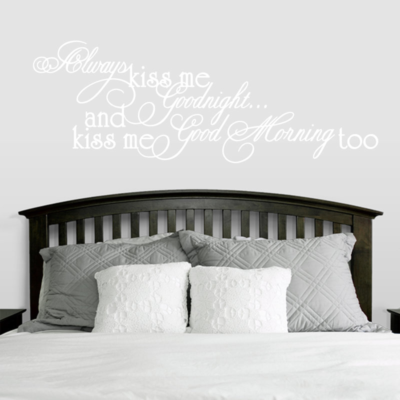 Adhésif décoratif "Always kiss me good morning too", Blanc