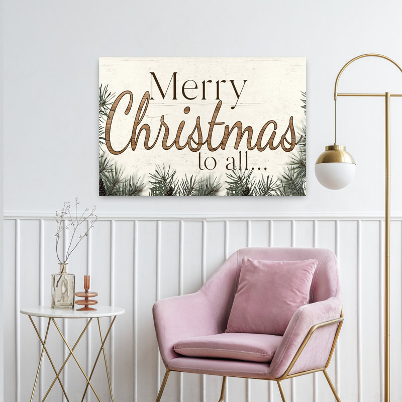 Merry Christmas To All, H 24 po x l 36 po