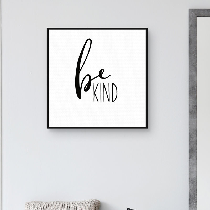 "Be kind" par Wild Apple portfolio-impression d’art textuel sur toile encadrée