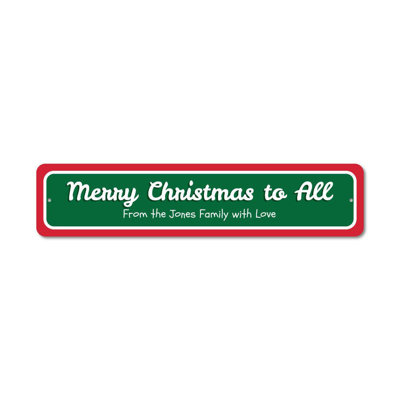 Merry Christmas To All Aluminum Sign