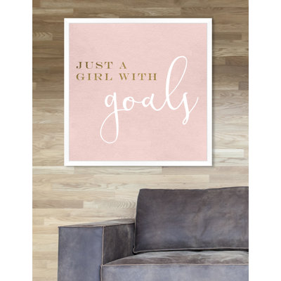 " A Girl With Goals Blush "