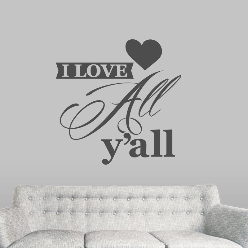 Adhésif décoratif Bulmer I Love All Y'all, Gris foncé