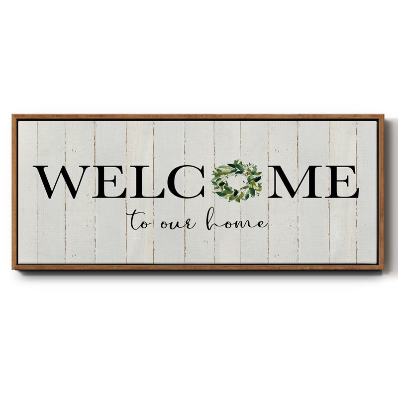 Welcome to Our Home- Framed Canvas