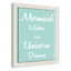 «Mermaid Wishes and Unicorn Dreams», impression sur papier-47848430-47848420