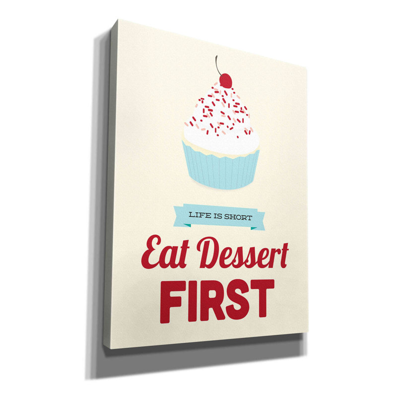 «Eat Dessert First» par Genesis Duncan, estampe numérique sur toile, 16" H x 12" W x  0.75" D