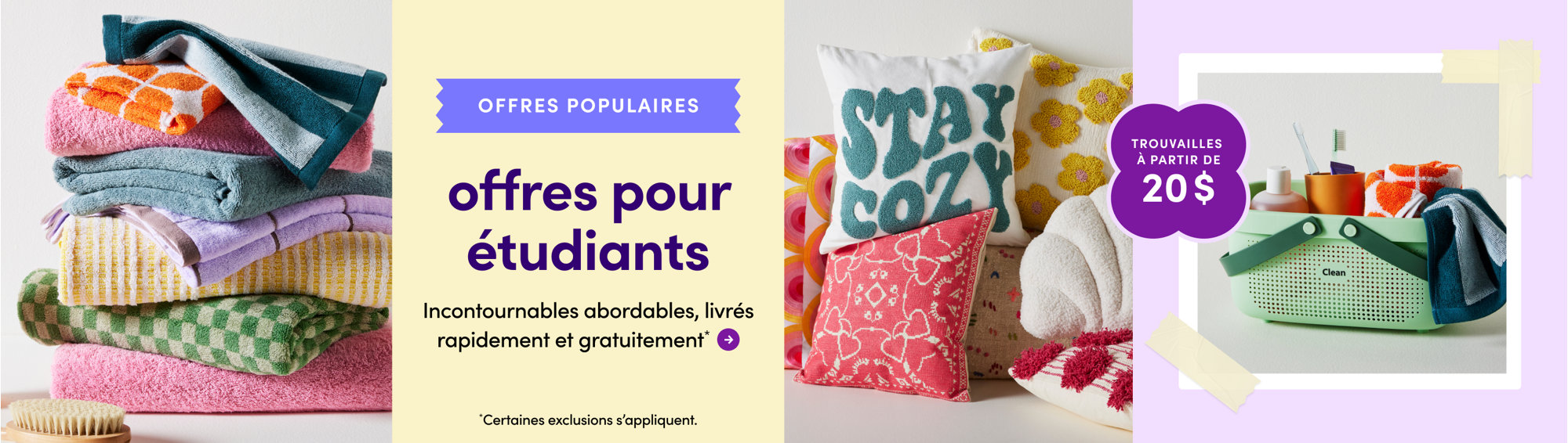 Aubaines pour résidence. Restez confortable. Sélection à partir de 20$.