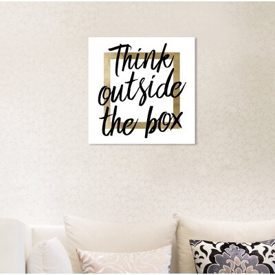 Oliver Gal 'Think Outside the Box Gold' Textual Art Print on Canvas -  Art Remedy, 21374_12x12_CANV_XHD