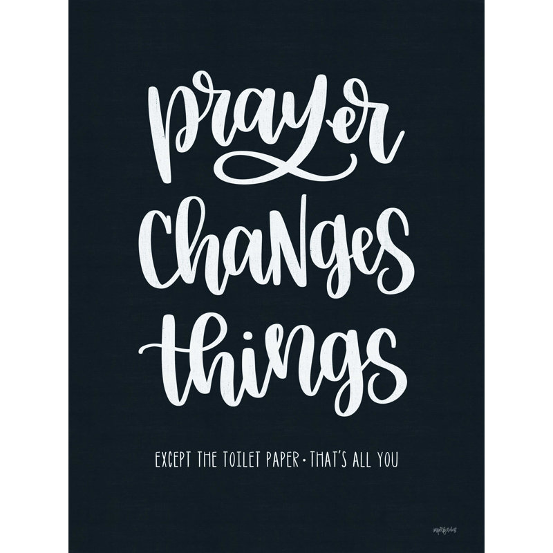 «Bathroom Prayer changements choses I», reproduction sur toile tendue, H 48 po x l 36 po