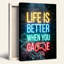 Art mural sur toile néon, "Life is Better When You"-133547580