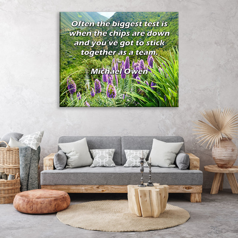 Toile tendue ArtsyQuotes Gallery par Michael Owen: «Souvent, le plus grand test est lorsque les jetons sont en panne et que vous devez rester ensemble en équipe.»
