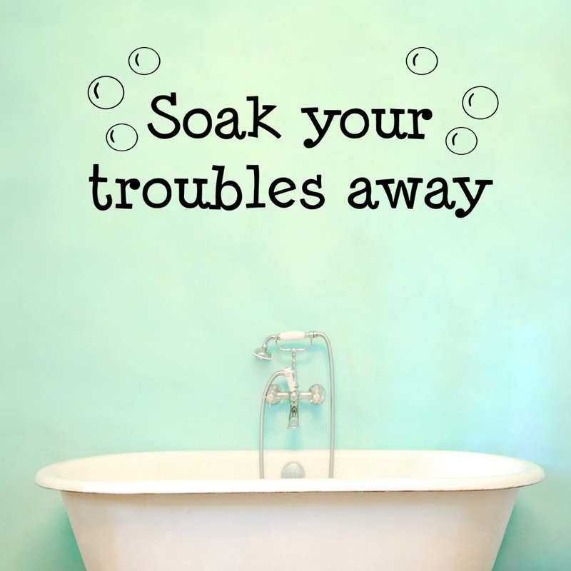 Adhésif décoratif « tremper your ennuis away » Culcrum, 12 po x 22 po