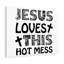 This Hot Mess - Wrapped Canvas Print-1551256578