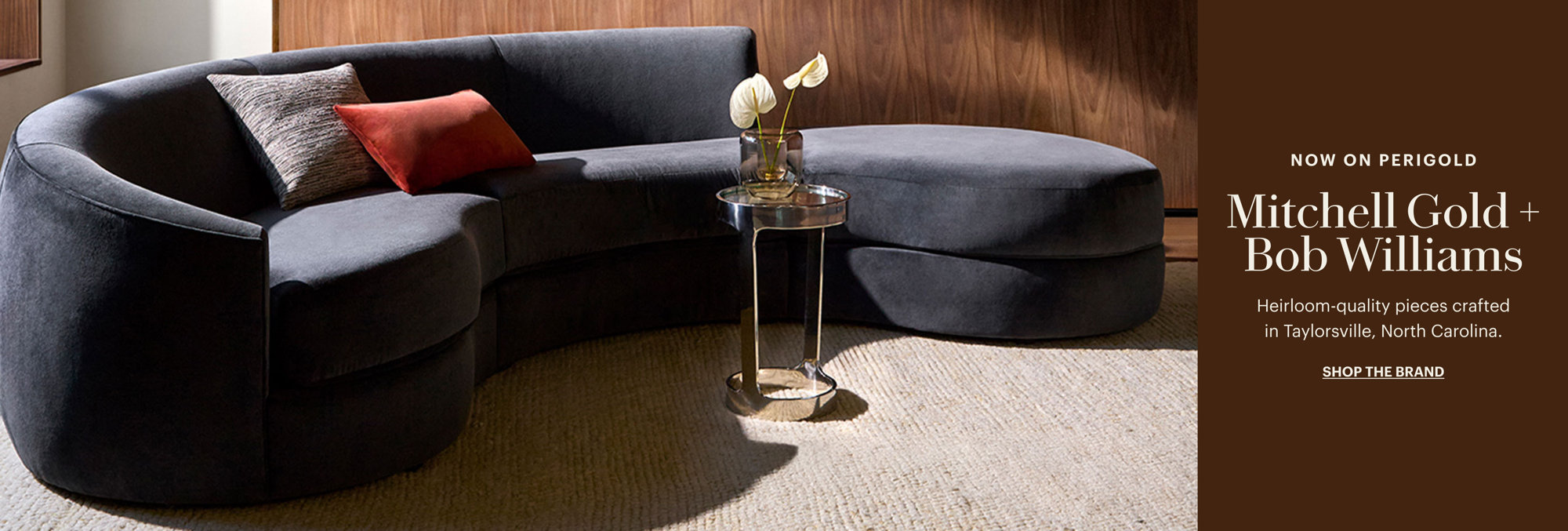 Mitchell Gold Bob Williams Launch SHOP NOW 