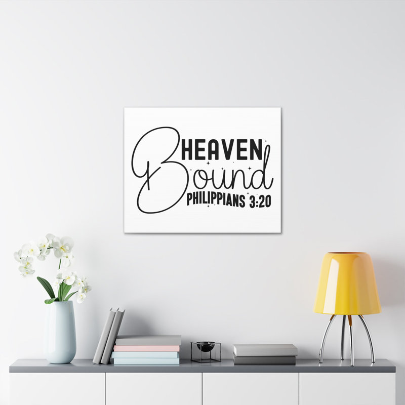 «Scripture Walls Philippians 3,20 I am Heaven Bound», H 11 po x l 14 po