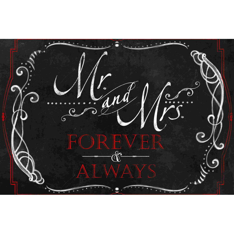 «Mr and Mrs Forever», art textuel sur toile tendue, H 12 po x l 18 po