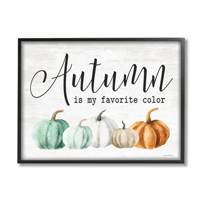 " Autumn's My Favourite Colour Phrase Green Orange Pumpkins " by Lettered And Lined