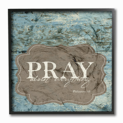 " Pray About Everything "