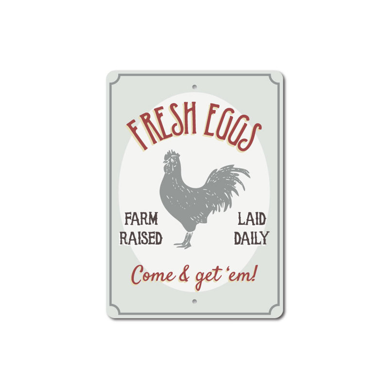 Signe «Fresh Farm Raised Eggs», H 18 po x l 12 po x P 0,06 po