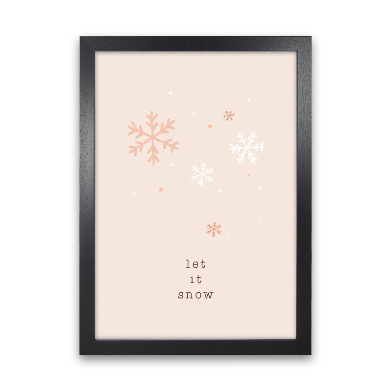 Let It Snow - Print, Black Framed, 34cm H x 25cm W x 3cm D