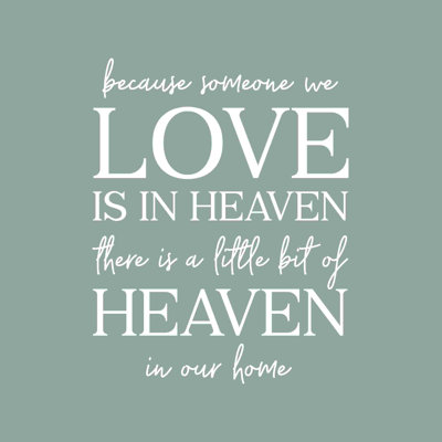 " Heaven In Our Home Gray "