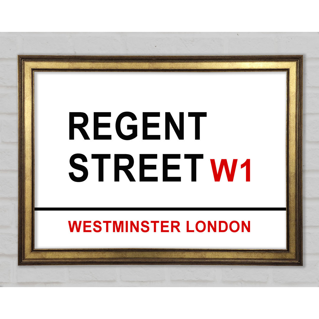 Regent Street Signs Gerahmter Druck