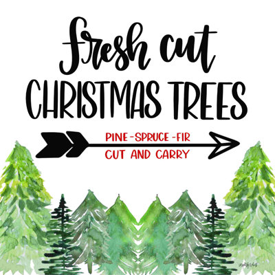 «Fresh Cut Christmas Trees» par Imperfect Dust - Publicité sur toile tendue