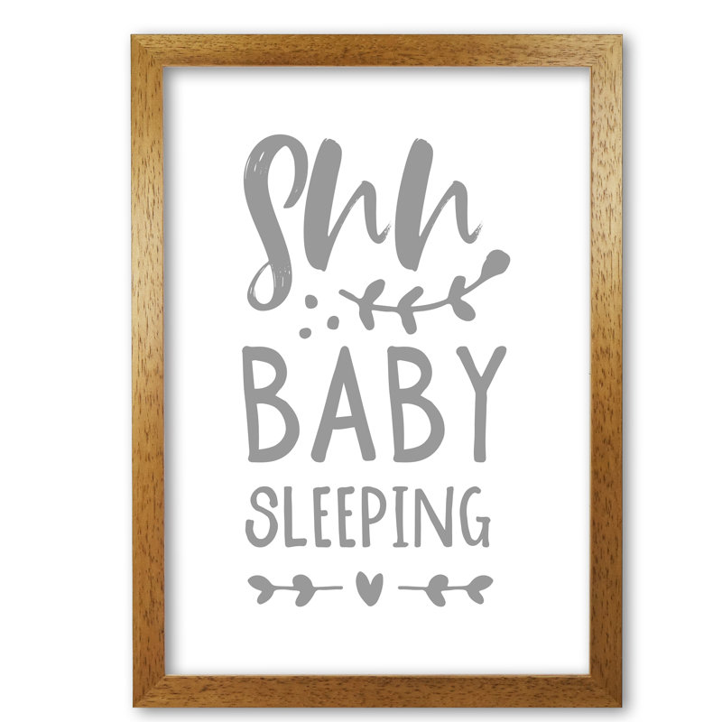 Shh Baby Sleeping - Print, No Frame, 42 cm H x 30 cm W x 1 cm D