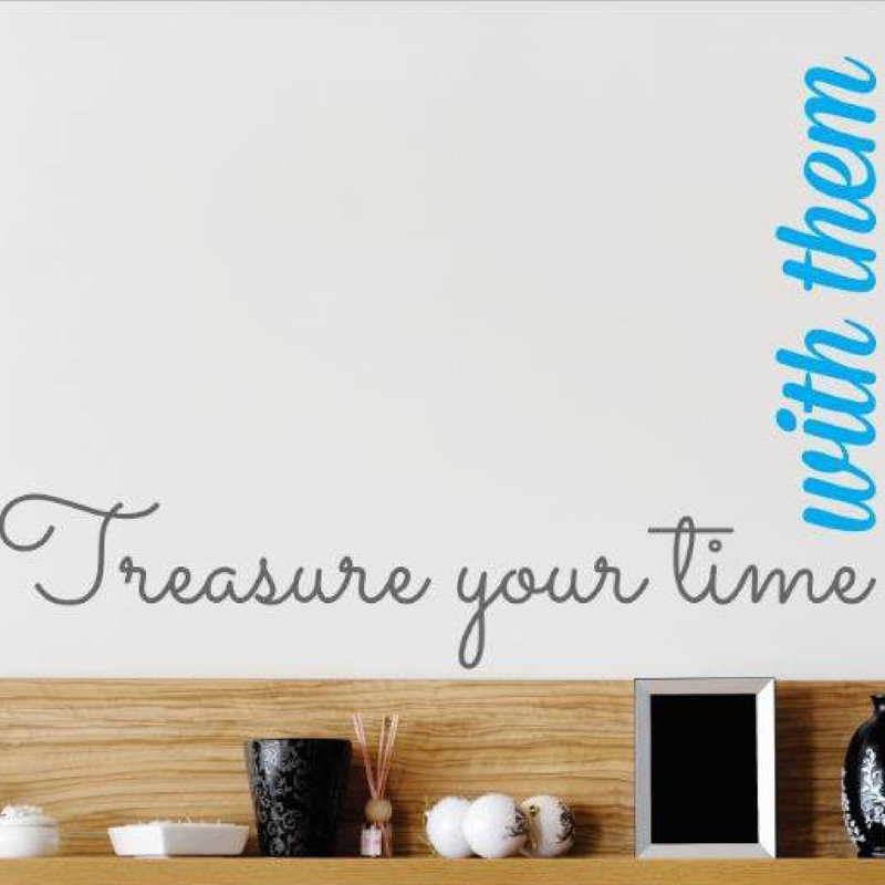Adhésif décoratif «Treasure Your Time with Them», H 10 po x l 20 po x P 0,16 po, Gris / bleu