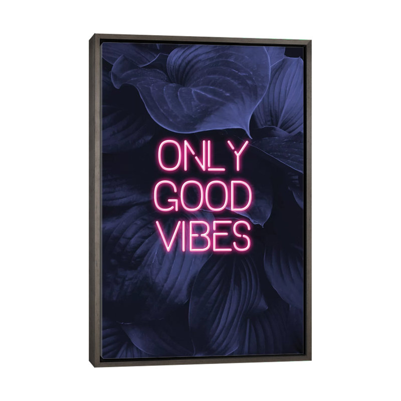 «Only Good Vibes» par Emanuela Carratoni - impression d'art textuel, H 60 po x l 40po x P 1,5 po, Pas de tapis
