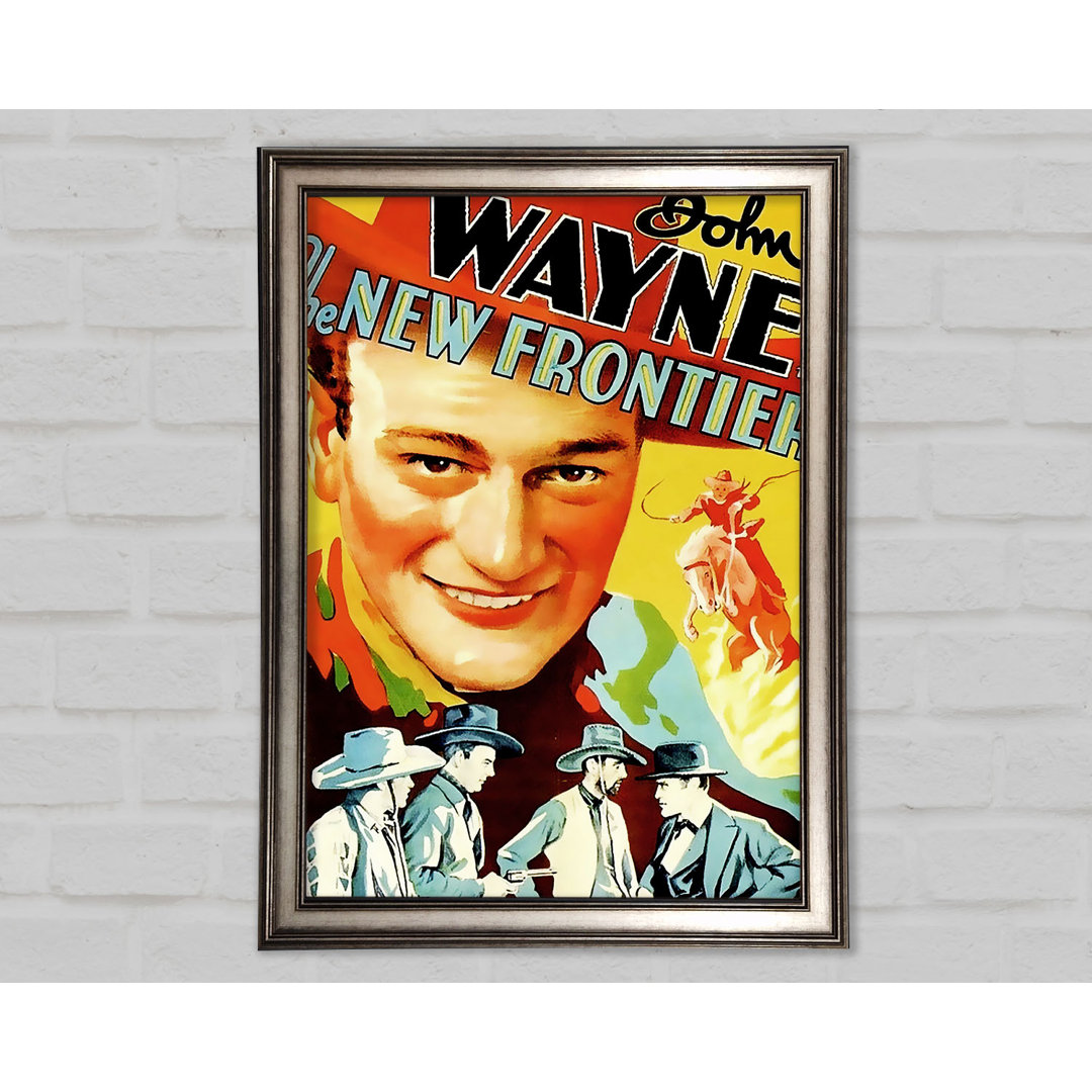 John Wayne The New Frontier - Einzelne Bilderrahmen Kunstdrucke