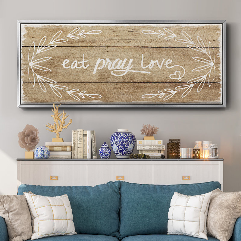 Eat, Pray, Love- Framed Canvas