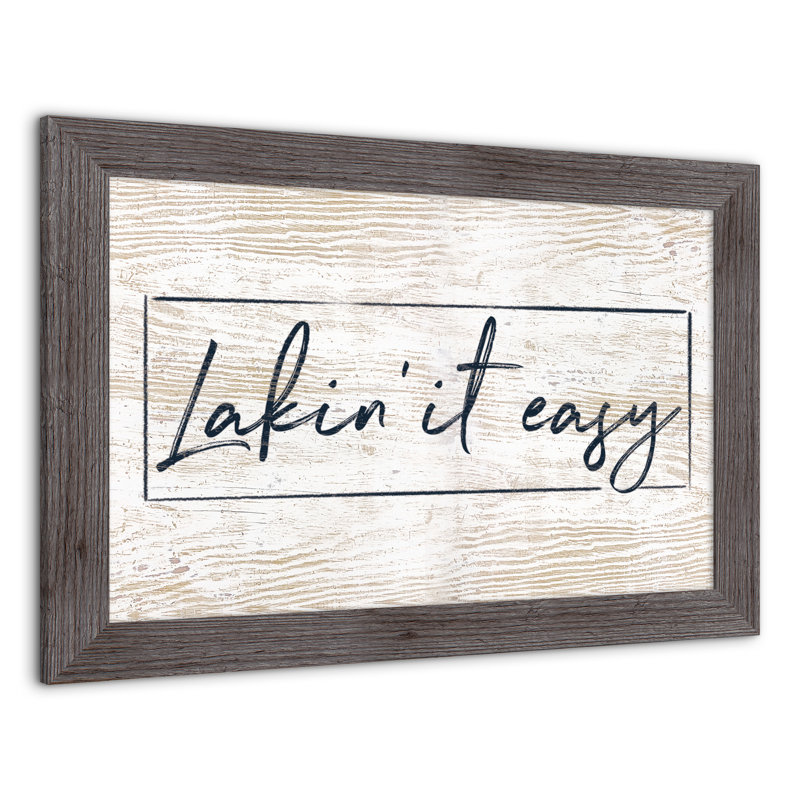 «Lakin 'It Easy», reproduction encadrée, H 16 po x l 24 po x P 0,75 po, Gris
