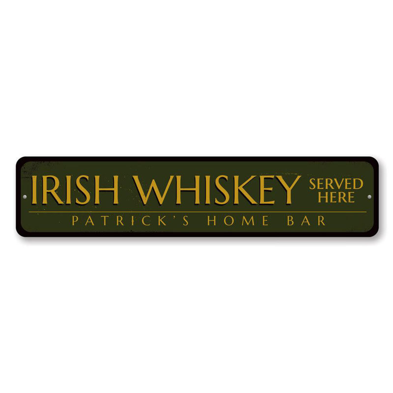 Enseigne irlandaise de whisky irlandais servi ici, H 6 po x l 24 po x P 0,06 po