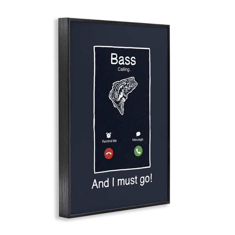 «Bass Is Calling Must Go», estampe numérique, conception de Jedco Brands, Inc., H 18 po x l 12 po