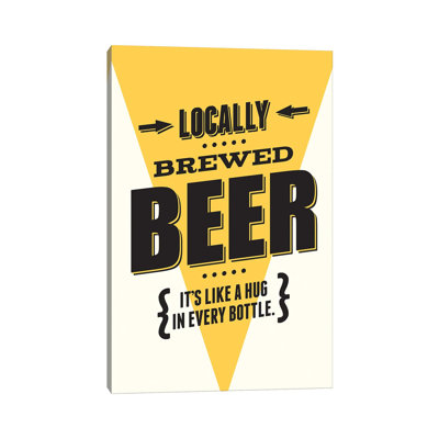 " Beer - It's Like A Hug In Every Bottle "