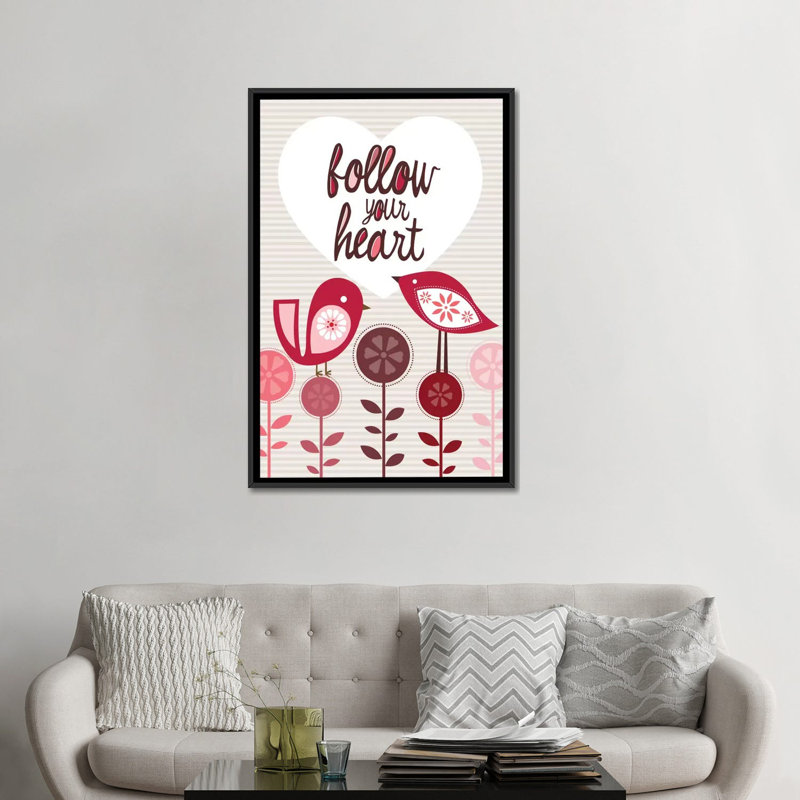 «Follow Your Heart», impression sur toile, H 48 po x l 32 po x P 1,5 po, Toile avec cadre noir