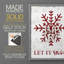 Let It Snow Snowflake, reproduction encadrée - bois massif-623166377-623166420