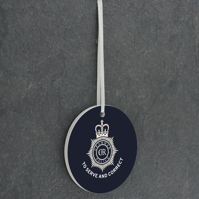 Carley Grammar Police Circle Shaped Ceramic Ornament Bauble
