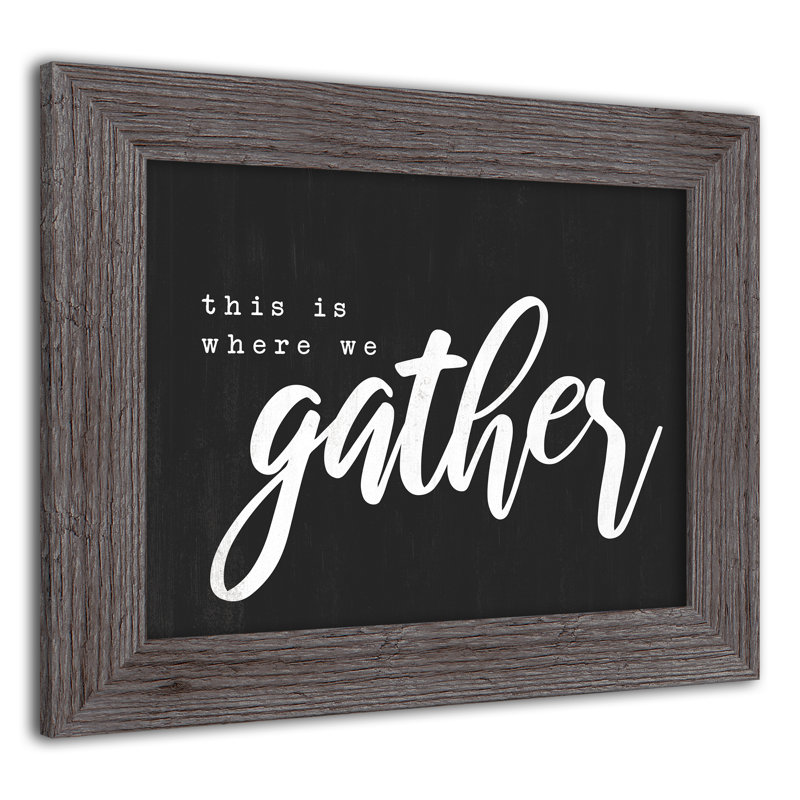 «Where We Gather», reproduction encadrée, H 11 po x l 14 po x P 0,75 po, gris