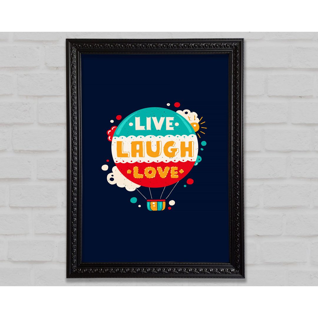 Live Laugh Love 4 - Drucken