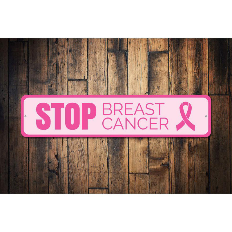 Panneau en aluminium personnalisé «Stop Breast Cancer», H 6 po x l 24 po x P 0,063 po