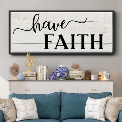 «Have Faith», toile encadrée