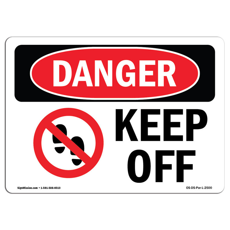 Panneau «Keep Off» en aluminium 12 x 18, H 12 po x l 18 po x P 0,1 po