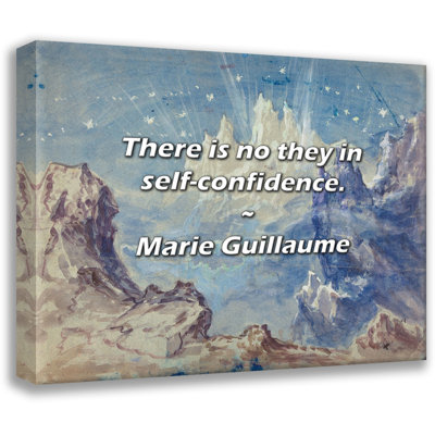 Marie Guillaume Quote: There is no they in self-confidence.
