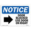 Door Blocked Use Door on Left Sign