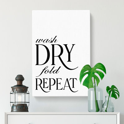 Wash Fold Dry Repeat - Wrapped Canvas