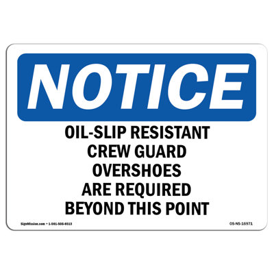 Oil-Slip Resistant Crew Guard Overshoes Sign
