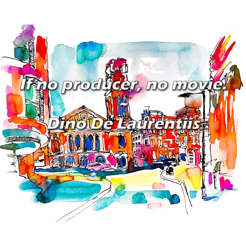 Citation artistique «If no production, no film.» Toile tendue par By Dino De Laurentiis, H 33 po x l 48 po