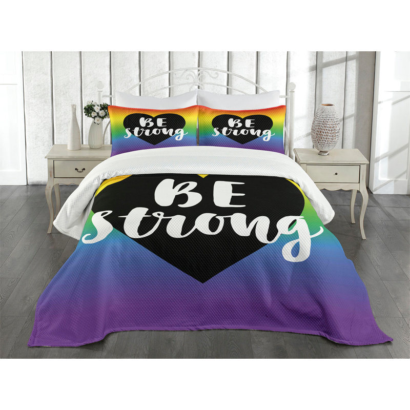 Ambesonne Pride Bedspread Set 3 Pcs Be Strong Slogan Heart King Multicolor